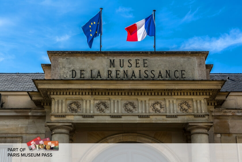 Musée national de la Renaissance – Château d’Ecouen